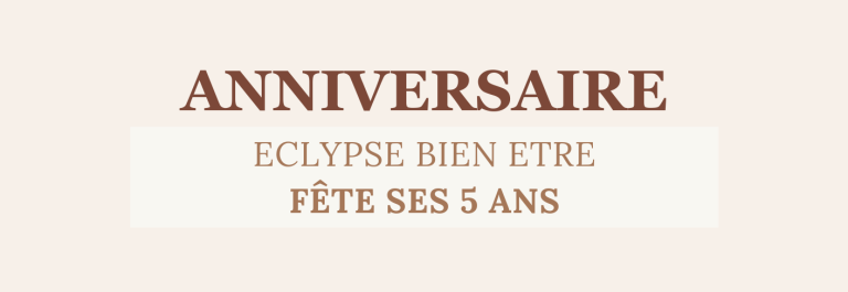 Eclypse Bien-Etre fête ses 5ans !